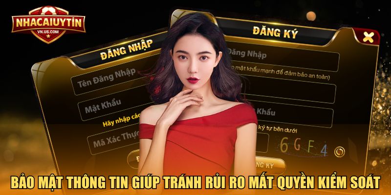 Bảo mật thông tin cá nhân giúp tránh rủi ro mất quyền kiểm soát tài khoản
