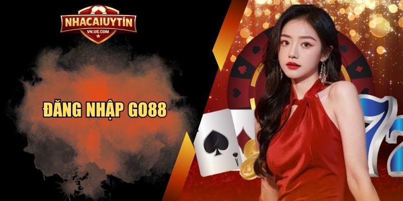 đăng nhập GO88