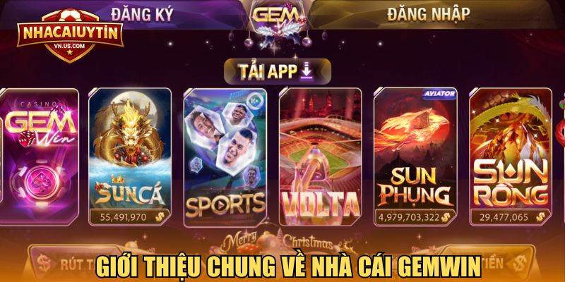 Giới thiệu chung về nhà cái Gemwin