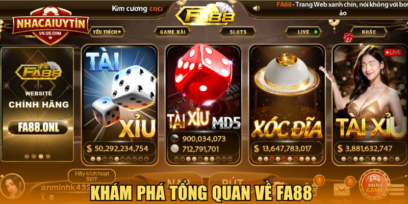 Khám phá tổng quan về Fa88 